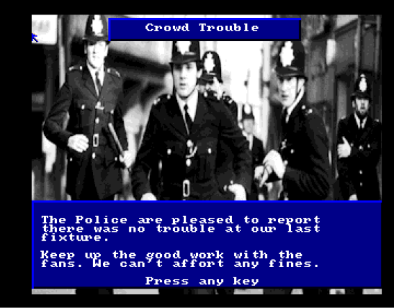 Crowd trouble? The Police is there to serve and protect. (screenshot taken from A screenshot for the upcoming game: 1980's Football Manager (picture taken from http://amosgames.weebly.com/slideshow.html))